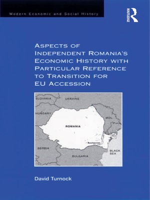 cover image of Aspects of Independent Romania's Economic History with Particular Reference to Transition for EU Accession